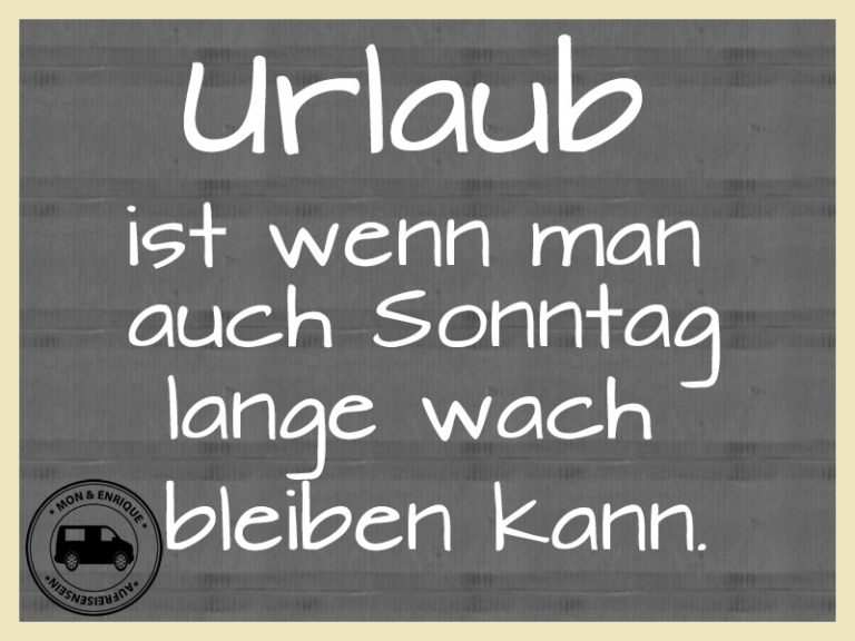 Urlaub Sprüche und Weisheiten Auf Reisen sein