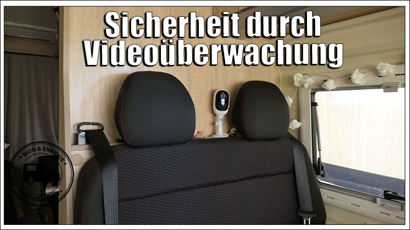 Sicherheit im Wohnmobil durch Videoüberwachung – Auf Reisen sein